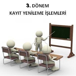 2018-2019 Öğretim Yılı 3. Dönem Kayıt Yenileme İşlemleri ...