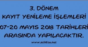 aöl 2018 3. Dönem Kayıt Yenileme açık lise 2018 3. Dönem Kayıt Yenileme